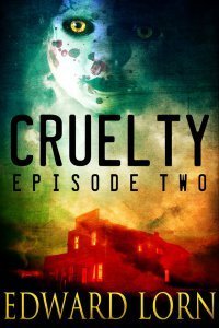 CRUELTY TWO