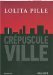 Crépuscule Ville by Lolita Pille