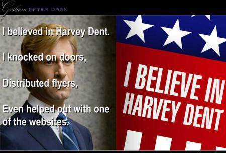 I Believed in Harvey Dent