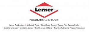 lerner 300x109 Librarian Preview: Lerner Books (Spring 2014)