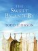 The Sweet By and By by Todd Johnson