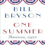 One Summer: America, 1927 | [Bill Bryson]