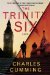 The Trinity Six by Charles Cumming