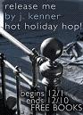Hot Holiday Blog Hop - Release Me by J. Kenner