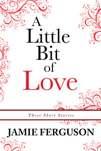 A Little Bit of Love final front cover