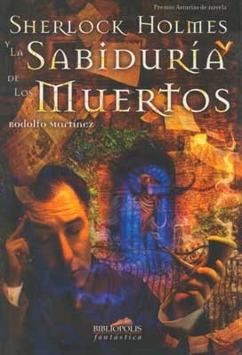 Sherlock Holmes y la sabiduría de los muertos