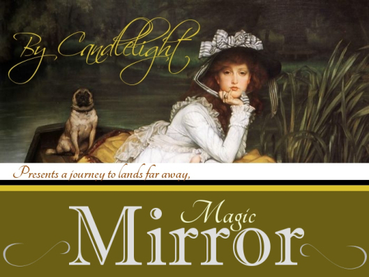By Candlelight // Magic Mirror