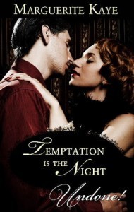 Temptation is the Night by Marguerite Kaye