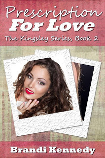 http://www.amazon.com/Prescription-Love-Kingsley-Brandi-Kennedy-ebook/dp/B00CFTEO2Y/ref=la_B00AQIJJ5S_1_4?s=books&ie=UTF8&qid=1384915032&sr=1-4