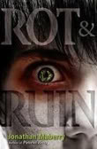 Rot and Ruin
