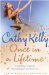 Once in a Lifetime by Cathy Kelly