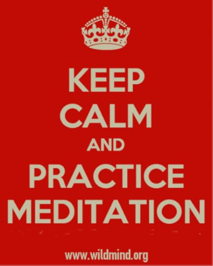 keep calm and practice meditation