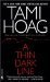 A Thin Dark Line by Tami Hoag