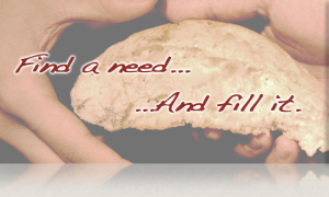 Find a need