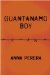 Guantanamo Boy by Anna Perera