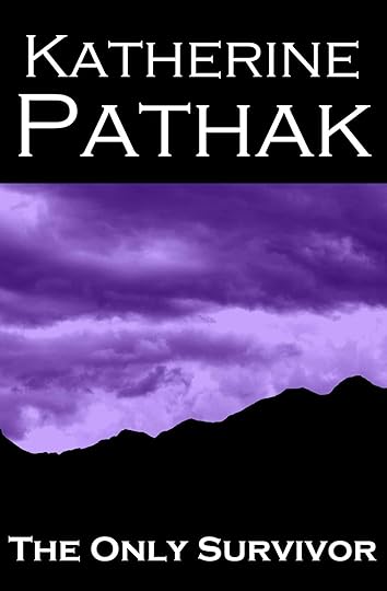 'The Only Survivor' by Katherine Pathak (Review) ***** Five Stars