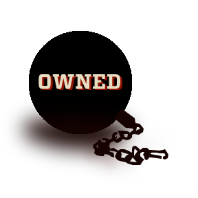 You've been owned