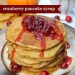 2 Ingredient Cranberry Pancake Syrup