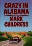 interviews, authors, writers, movies, Crazy in Alabama