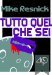 Tutto quel che sei by Mike Resnick