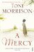 A Mercy by Toni Morrison