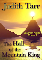 The Hall of the Mountain King by Judith Tarr