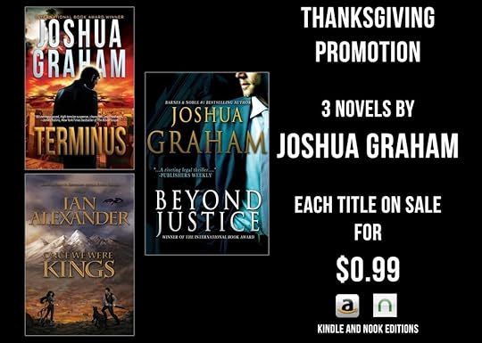 HOLIDAY SALE! TERMINUS, BEYOND JUSTICE, AND ONCE WE WERE KINGS