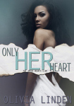 onlyherheart_olivialinden_finalecover