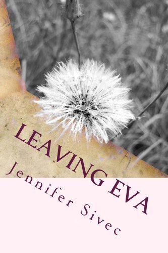 Leaving Eva