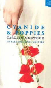 cyanide-and-poppies-an-eleanor-jones-mystery