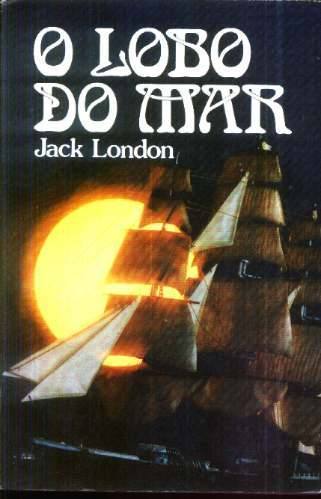 O Lobo Do Mar - Jack London Clube Do Livro