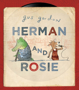 HermanRosie1 263x300 Review of the Day: Herman and Rosie by Gus Gordon