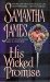 His Wicked Promise by Samantha James