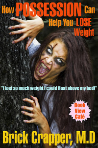 How Possession Can Help You LOSE Weight