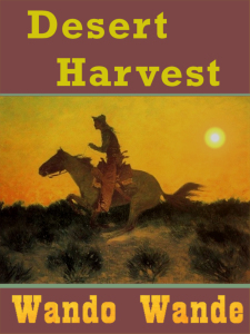 Desert Harvest cover by Wando Wande