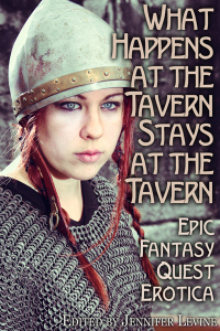 What Happens at the Tavern Stays at the Tavern edited by J. Levine