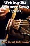 Writing Hit Country Song Lyrics