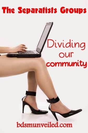 separatist groups dividing the BDSM community