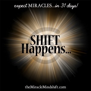 Miracle Mindshif tMonth-Shift-Happens