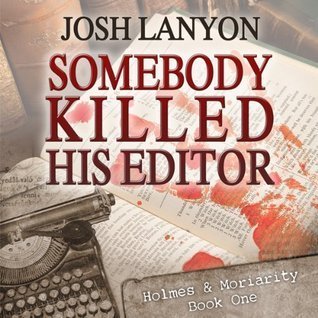 Book Recommedation: Somebody Killed His Editor!