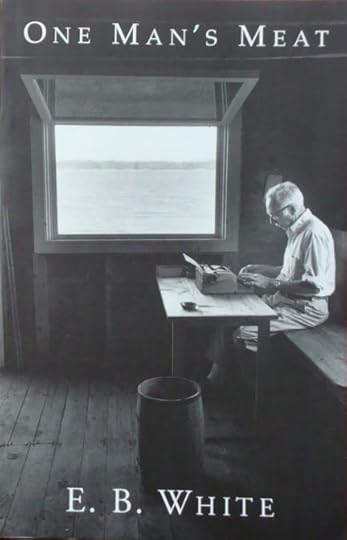 E.B.White-One Man's Meat
