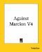 Against Marcion by Tertullian