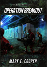 Operation Breakout: Merkiaari Wars 4