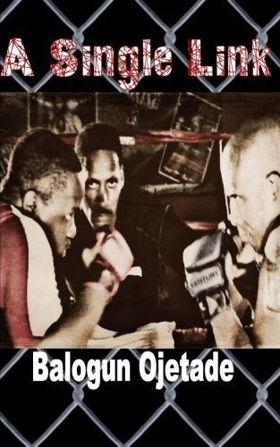 A Single Link (The WERK Chronicles) (Volume 1): Balogun Ojetade: 9781493740659: Amazon.com: Books