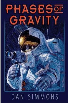 Phases of Gravity by Dan Simmons