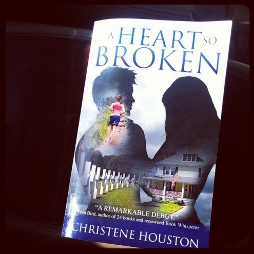 A Heart So Broken by Christene Houston