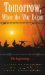 Tomorrow, When the War Began by John Marsden