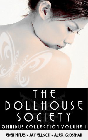 The Dollhouse Society Omnibus Collection Volume II