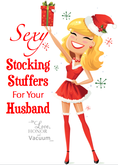 Sexy Stocking Stuffers for Your Husband