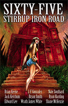 Sixty-Five Stirrup Iron Road
